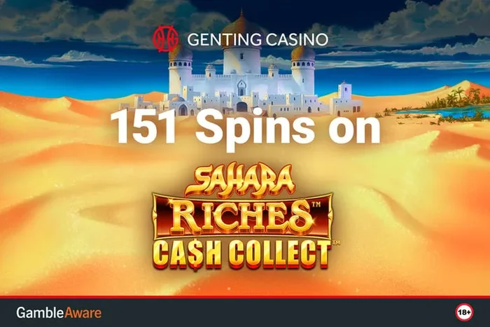 151 Spins on Sahara Riches Cash Collect – Genting Casino