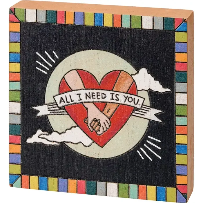 All I Need Is You Block Sign Square Woodburned Designs 4″ x 4″