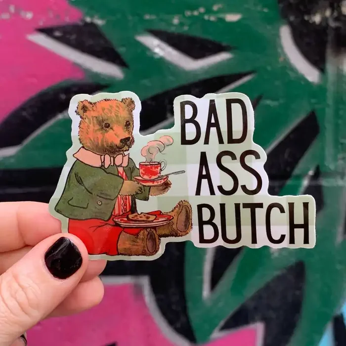 Bad Ass Butch Vinyl Sticker Lesbian Teddy Bear