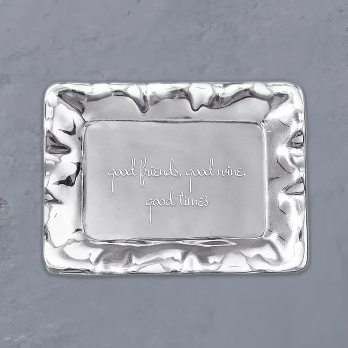 Beatriz Ball Vento Rectangular “good friends, good wine, good times” Engraved Tray