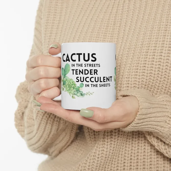 Cactus in the Streets Tender Succulent in the Street Design Ceramic Mug 11oz