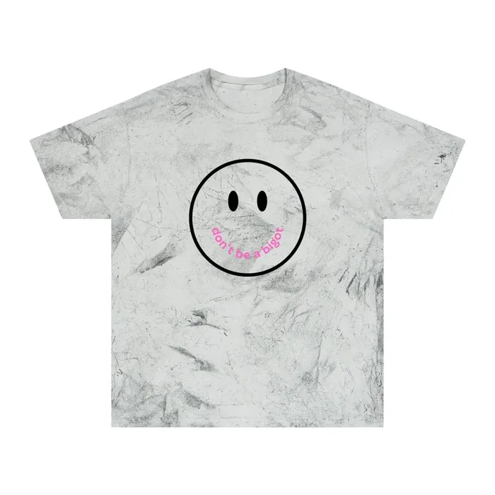 Don‘t Be A Bigot Unisex Color Blast T-Shirt