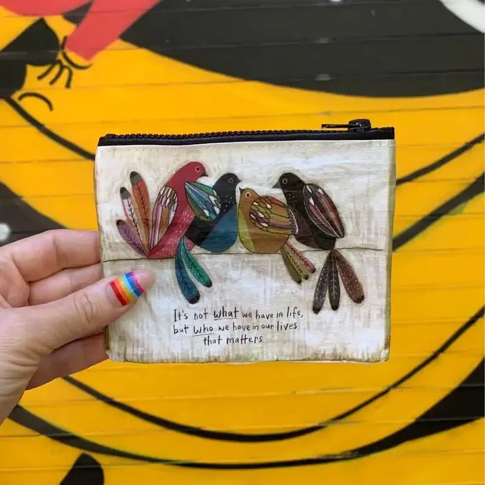 It‘s Not What We Have In Life, But Who We Have In Our Lives That Matters Zipper Wallet Recycled Material Organizer Pouch 5.25″ x 4.25″