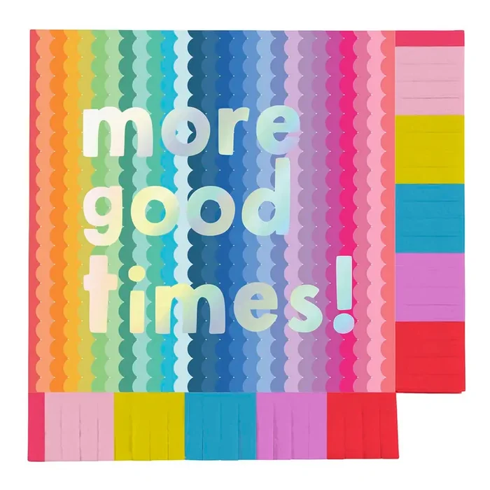 More Good Times Fringe Beverage Napkins Party Cocktail Napkin 5″ Square