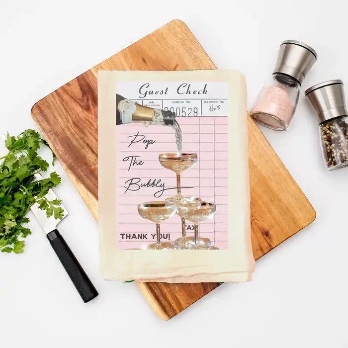 Pop The Bubbly Flour Sack Hand Towel