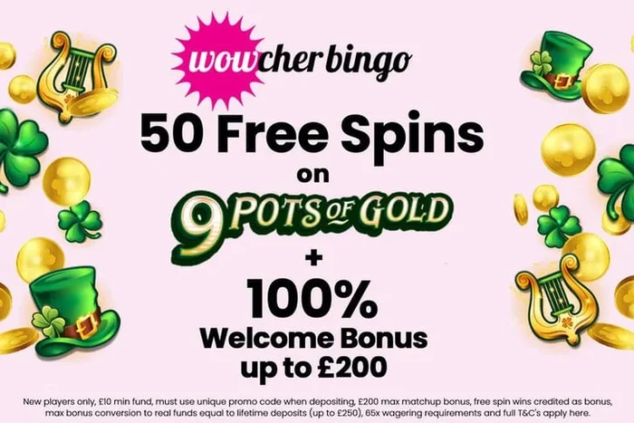 Unleash the Luck with 50 Spins & Bonus at Wowcher Bingo!